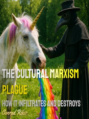 cover image of The Cultural Marxism Plague